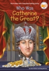 Who Was Catherine the Great? - Book