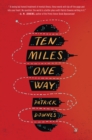 Ten Miles One Way - eBook