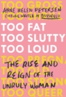 Too Fat, Too Slutty, Too Loud - eBook