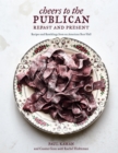 Cheers to the Publican, Repast and Present - eBook
