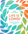 Life Is Long! - eBook