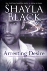 Arresting Desire - eBook