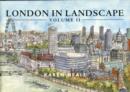 London in Landscape : A Keepsake Guide to the City of London v. 2 - Book