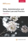 Wills, Administration and Taxation Law and Practice - eBook