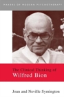 The Clinical Thinking of Wilfred Bion - Book