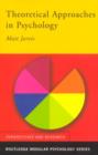 Theoretical Approaches in Psychology - Book