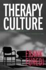 Therapy Culture : Cultivating Vulnerability in an Uncertain Age - Book