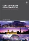 Contemporary European Politics : A Comparative Introduction - Book