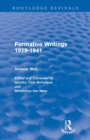 Formative Writings (Routledge Revivals) - Book