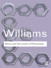 Ethics and the Limits of Philosophy - Book