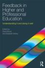 Feedback in Higher and Professional Education : Understanding it and doing it well - Book