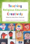 Teaching Religious Education Creatively - Book