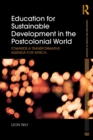 Education for Sustainable Development in the Postcolonial World : Towards a Transformative Agenda for Africa - Book
