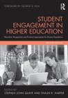Student Engagement in Higher Education : Theoretical Perspectives and Practical Approaches for Diverse Populations - Book