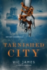 Tarnished City - eBook