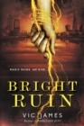 Bright Ruin - eBook