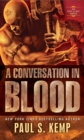 A Conversation in Blood : An Egil & Nix Novel - Book