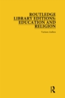 Routledge Library Editions: Education and Religion - eBook