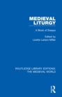 Medieval Liturgy : A Book of Essays - eBook