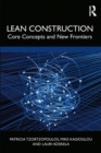Lean Construction : Core Concepts and New Frontiers - eBook