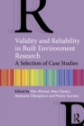 Validity and Reliability in Built Environment Research : A Selection of Case Studies - eBook