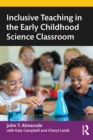 Inclusive Teaching in the Early Childhood Science Classroom - eBook