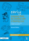 Early Listening Skills for Children with a Hearing Loss : A Resource for Professionals in Health and Education - eBook