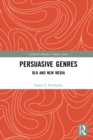 Persuasive Genres : Old and New Media - eBook