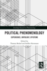 Political Phenomenology : Experience, Ontology, Episteme - eBook