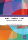 Country of Origin Effect : Looking Back and Moving Forward - eBook