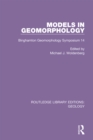 Models in Geomorphology : Binghamton Geomorphology Symposium 14 - eBook