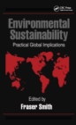 Environmental Sustainability : Practical Global Applications - eBook