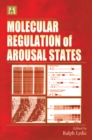 Molecular Regulation of Arousal States - eBook