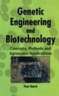 Genetic Engineering and Biotechnology : Concepts, Methods and Agronomic Applications - eBook
