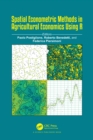 Spatial Econometric Methods in Agricultural Economics Using R - eBook