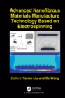 Advanced Nanofibrous Materials Manufacture Technology based on Electrospinning - eBook