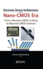 Electronic Devices Architectures for the NANO-CMOS Era - eBook