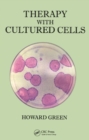 Therapy with Cultured Cells - eBook