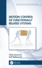 Motion Control of Functionally Related Systems - eBook