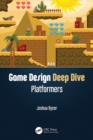 Game Design Deep Dive : Platformers - eBook