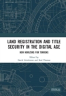 Land Registration and Title Security in the Digital Age : New Horizons for Torrens - eBook