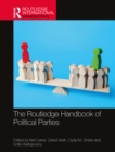 The Routledge Handbook of Political Parties - eBook