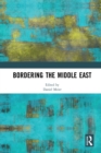 Bordering the Middle East - eBook