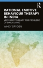 Rational Emotive Behaviour Therapy in India : Very Brief Therapy for Problems of Daily Living - eBook