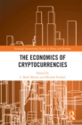 The Economics of Cryptocurrencies - eBook