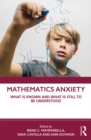 Mathematics Anxiety : What Is Known, and What is Still Missing - eBook
