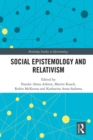 Social Epistemology and Relativism - eBook