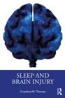 Sleep and Brain Injury - eBook
