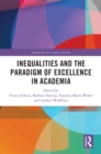 Inequalities and the Paradigm of Excellence in Academia - eBook