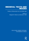 Medieval Texts and Images : Studies of Manuscripts from the Middle Ages - eBook